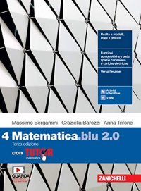 cover of the book Matematica blu 2.0. Con Tutor. Per le Scuole superiori. Con e-book. Con espansione online