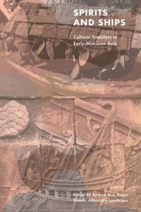 cover of the book Spirits and Ships: Cultural Transfers in Early Monsoon Asia