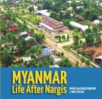 cover of the book Myanmar: Life After Nargis