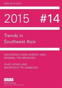 cover of the book Indonesia-China Energy and Mineral Ties Broaden