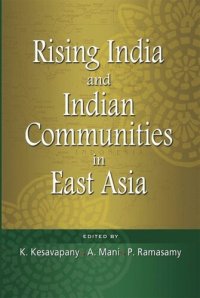 cover of the book Rising India and Indian Communities in East Asia