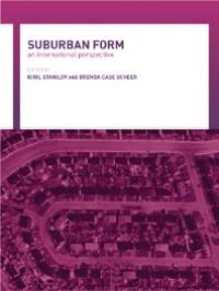 cover of the book Suburban Form: An International Perspective