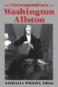 cover of the book The Correspondence of Washington Allston