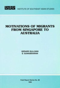 cover of the book Motivations of Migrants from Singapore to Australia