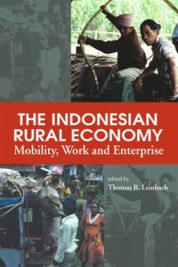 cover of the book The Indonesian Rural Economy: Mobility, Work and Enterprise