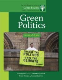 cover of the book Green Politics: An a-To-Z Guide