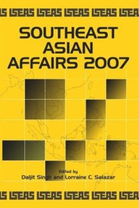 cover of the book Southeast Asian Affairs 2007