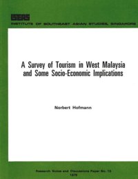 cover of the book A Survey of Tourism in West Malaysia and Some Socio-Economic Implications