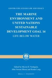 cover of the book The Marine Environment and United Nations Sustainable Development Goal 14: Life below Water