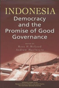 cover of the book Indonesia: Democracy and the Promise of Good Governance