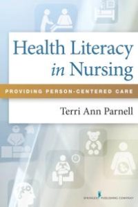 cover of the book Health Literacy in Nursing: Providing Person-Centered Care