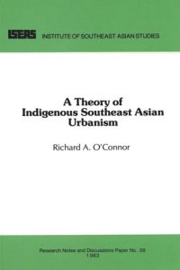 cover of the book A Theory of Indigenous Southeast Asian Urbanism