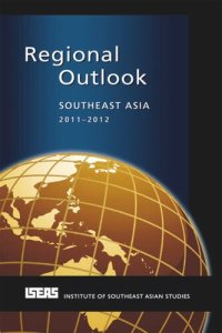 cover of the book Regional Outlook: Southeast Asia 2011-2012