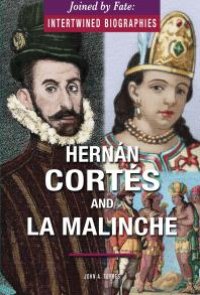 cover of the book Hernán Cortés and la Malinche