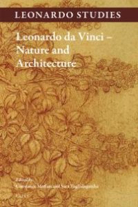 cover of the book Leonardo Da Vinci - Nature and Architecture