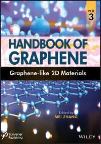 cover of the book Handbook of Graphene, Volume 3: Graphene-Like 2D Materials