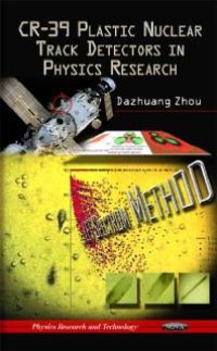 cover of the book CR-39 Plastic Nuclear Track Detectors in Physics Research