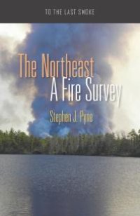 cover of the book The Northeast: A Fire Survey