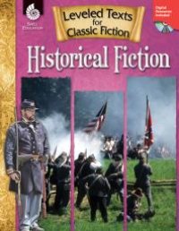 cover of the book Leveled Texts for Classic Fiction: Historical Fiction