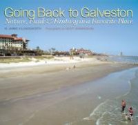 cover of the book Going Back to Galveston: Nature, Funk, and Fantasy in a Favorite Place