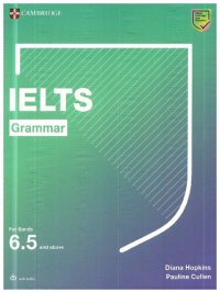 cover of the book IELTS Grammar For Bands 6. 5 and above