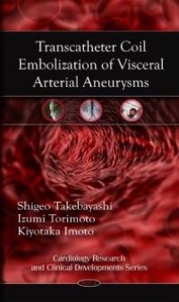 cover of the book Transcatheter Coil Embolization of Visceral Arterial Aneurysms