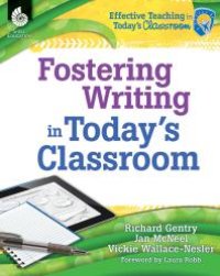 cover of the book Fostering Writing in Today's Classroom