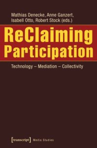 cover of the book ReClaiming Participation: Technology - Mediation - Collectivity