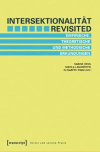 cover of the book Intersektionalität revisited: Empirische, theoretische und methodische Erkundungen