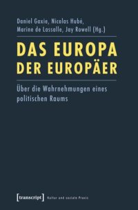 cover of the book Das Europa der Europäer: Über die Wahrnehmungen eines politischen Raums