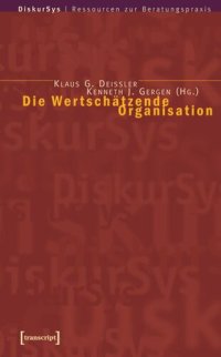 cover of the book Die Wertschätzende Organisation