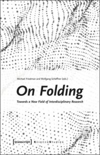 cover of the book On Folding: Towards a New Field of Interdisciplinary Research