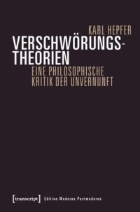 cover of the book Verschwörungstheorien: Eine philosophische Kritik der Unvernunft