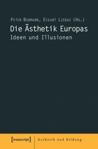 cover of the book Die Ästhetik Europas: Ideen und Illusionen