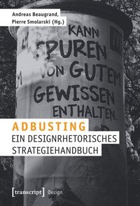 cover of the book Adbusting: Ein designrhetorisches Strategiehandbuch