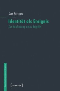 cover of the book Identität als Ereignis: Zur Neufindung eines Begriffs