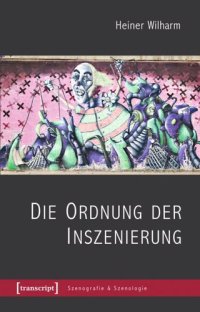 cover of the book Die Ordnung der Inszenierung