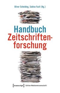 cover of the book Handbuch Zeitschriftenforschung: Eine Einführung