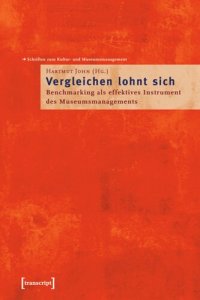 cover of the book »Vergleichen lohnt sich!«: Benchmarking als effektives Instrument des Museumsmanagements