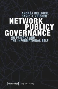 cover of the book Network Publicy Governance: On Privacy and the Informational Self