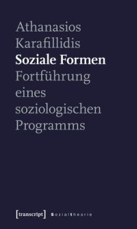 cover of the book Soziale Formen: Fortführung eines soziologischen Programms