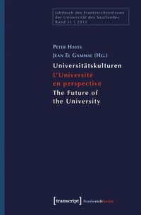 cover of the book Universitätskulturen - L'Université en perspective - The Future of the University