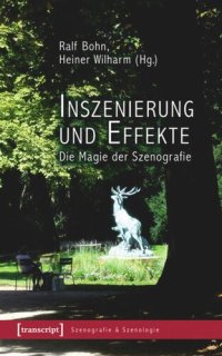 cover of the book Inszenierung und Effekte: Die Magie der Szenografie