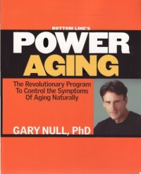 cover of the book Bottom Line's Power Aging