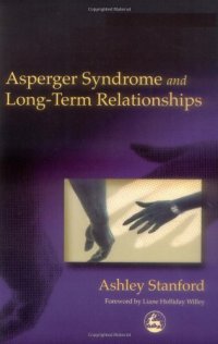 cover of the book Asperger Syndrome and Long-Term Relationships