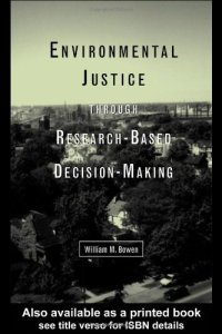 cover of the book Environmental Justice Through Research-Based Decision-Making 