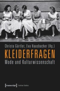 cover of the book Kleiderfragen: Mode und Kulturwissenschaft