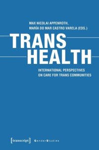 cover of the book Trans Health: International Perspectives on Care for Trans Communities