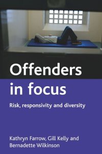 cover of the book Offenders in focus: Risk, responsivity and diversity