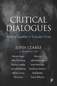 cover of the book Critical Dialogues: Thinking Together in Turbulent Times